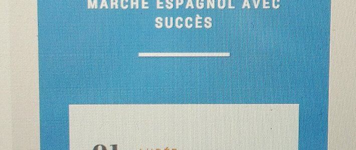 COMMENT S’IMPLANTER SUR LE MARCHÉ ESPAGNOL AVEC SUCCÈS? 2-Par où commencer son internationalisation? 2- Par où commencer son internationalisation?